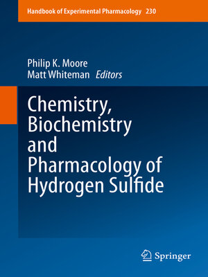 cover image of Chemistry, Biochemistry and Pharmacology of Hydrogen Sulfide
